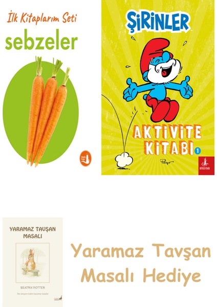 Ilk Kitaplarım - Sebzeler (Ciltli) + Şirinler - Aktivite Kitabı 1 + Yaramaz Tavşan Masalı