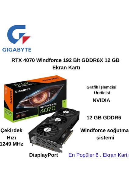 Rtx 4070 Windforce Oc GV-N4070WF3OC-12GD 192 Bit GDDR6X 12 GB Ekran Kartı