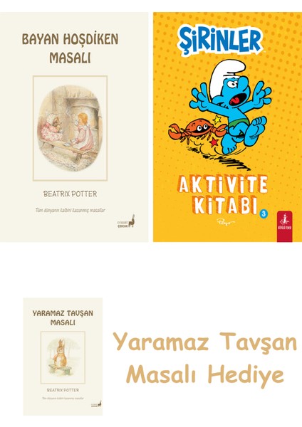 Beatrix Potter 6 - Bayan Hoşdiken Masalı + Şirinler - Aktivite Kitabı 3 + Yaramaz Tavşan Masalı