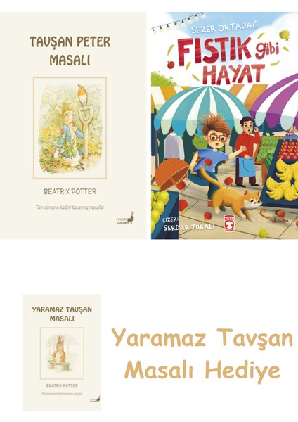 Beatrix Potter 1 - Tavşan Peter Masalı + Fıstık Gibi Hayat + Yaramaz Tavşan Masalı