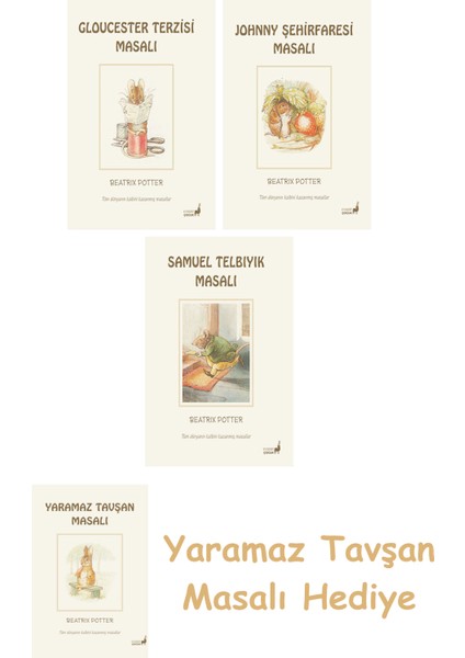 + Beatrix Potter 21 - Johnny Şehirfaresi Masalı + Beatrix Potter 13 - Samuel Telbıyık Masalı