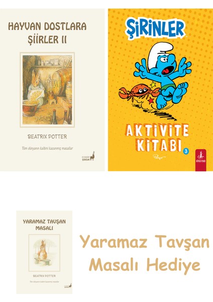 Beatrix Potter 22 - Hayvan Dostlara Şiirler 2 + Şirinler - Aktivite Kitabı 3 + Yaramaz Tavşan Masalı