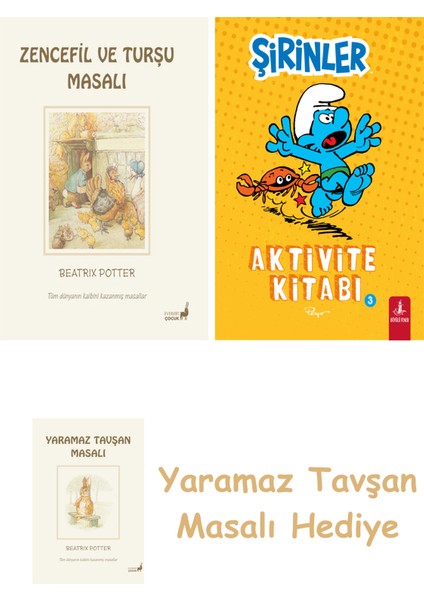 Beatrix Potter 15 - Zencefil ve Turşu Masalı + Şirinler - Aktivite Kitabı 3 + Yaramaz Tavşan Masalı