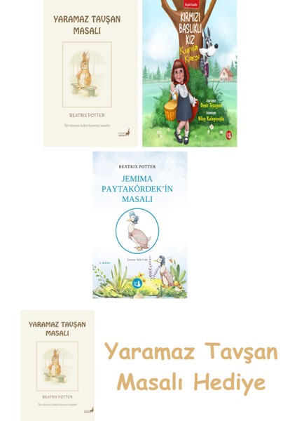 Beatrix Potter 9 - Yaramaz Tavşan Masalı + Kırmızı Başlıklı Kız Kurda Karşı + Jemima Paytakördek'in Masalı