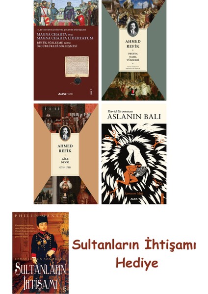 Büyük Sözleşme Ya Da Özgürlükler Sözleşmesi + Prusya Nasıl Yükse... + Sultanların Ihtişamı