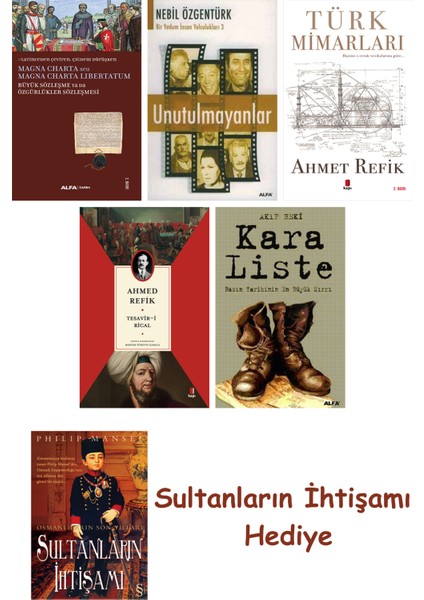 Büyük Sözleşme Ya Da Özgürlükler Sözleşmesi + Unutulmayanlar + T... + Sultanların Ihtişamı