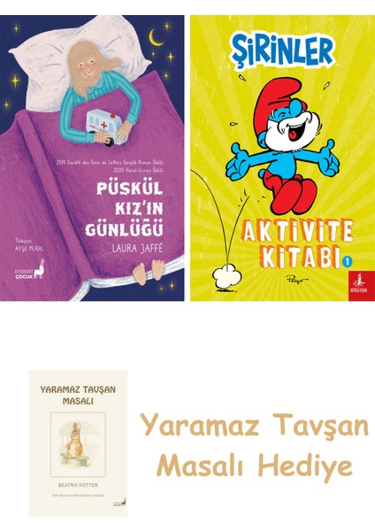 Püskül Kız’ın Günlüğü + Şirinler - Aktivite Kitabı 1 + Yaramaz Tavşan Masalı