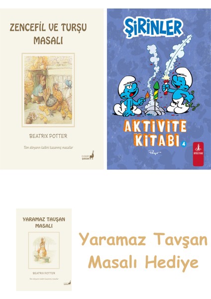 Beatrix Potter 15 - Zencefil ve Turşu Masalı + Şirinler - Aktivite Kitabı 4 + Yaramaz Tavşan Masalı