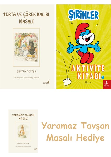 Beatrix Potter 7 - Turta ve Çörek Kalıbı Masalı + Şirinler - Aktivite Kitabı 1 + Yaramaz Tavşan Masalı