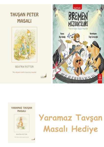 Beatrix Potter 1 - Tavşan Peter Masalı + Bremen Mızıkacıları + Yaramaz Tavşan Masalı