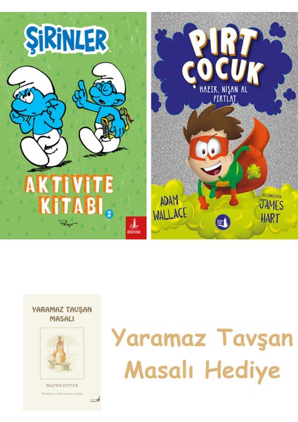 Şirinler - Aktivite Kitabı 2 + Pırt Çocuk 2 - Hazır, Nişan Al Fırlat + Yaramaz Tavşan Masalı