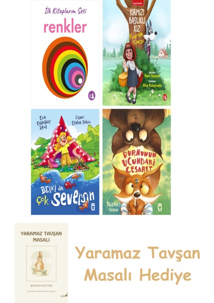 Ilk Kitaplarım - Renkler (Ciltli) + Kırmızı Başlıklı Kız Kurda Karşı + Belki De Çok Seversin + Burnunun Ucundaki Cesaret