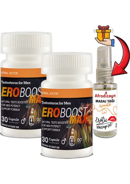 Ero Boost Max: 2 Adet Erkeklere Özel 30LU Destekleme + 30 ml Afrodizayn Masaj Yağı