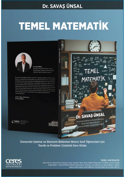 Temel Matematik Dr. Savaş Ünsal Üniversite Birinci Sınıflar Için Teorik ve Problem Çözümlü modelleri