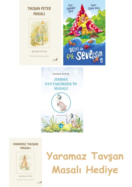 Belki De Çok Seversin + Jemima Paytakördek'in Masalı