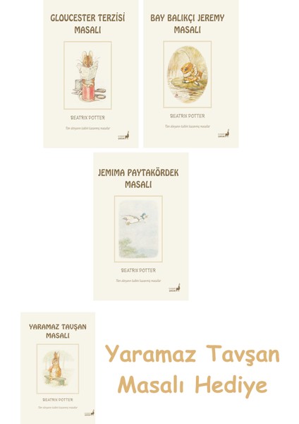 + Beatrix Potter 8 - Bay Balıkçı Jeremy Masalı + Beatrix Potter 12 - Jemima Paytakördek Masalı