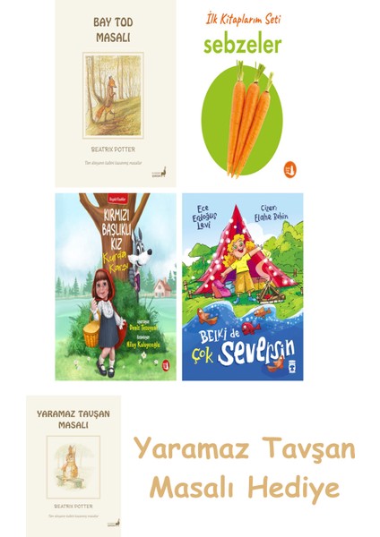 Beatrix Potter 18 - Bay Tod Masalı + Ilk Kitaplarım - Sebzeler (Ciltli) + Kırmızı Başlıklı Kız Kurda Karşı + Belki De Çok Seversin
