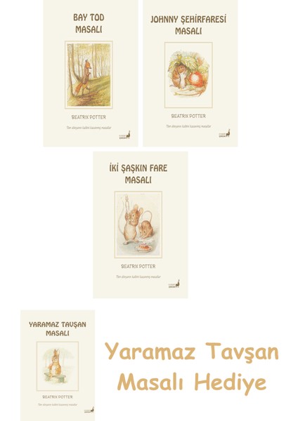 Beatrix Potter 18 - Bay Tod Masalı + Beatrix Potter 21 - Johnny Şehirfaresi Masalı + Beatrix Potter 5 - Iki Şaşkın Fare Masalı