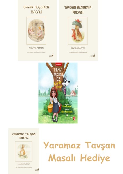 Beatrix Potter 6 - Bayan Hoşdiken Masalı + Beatrix Potter 4 - Tavşan Benjamin Masalı + Kırmızı Başlıklı Kız Kurda Karşı