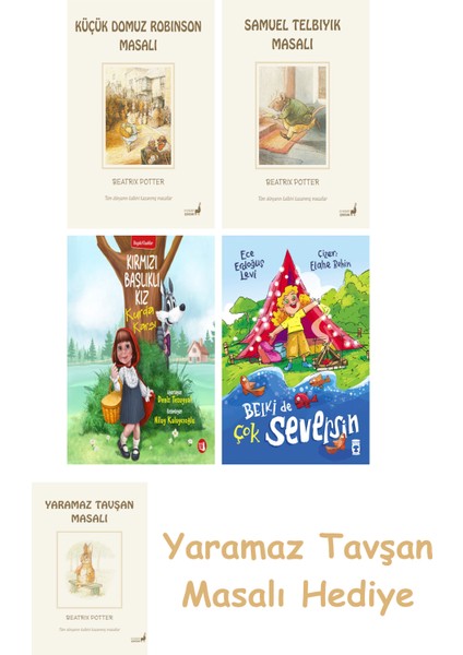 Beatrix Potter 23 - Küçük Domuz Robinson Masalı + Beatrix Potter 13 - Samuel Telbıyık Masalı + Kırmızı Başlıklı Kız Kurda Karşı + Belki De Çok Seversin