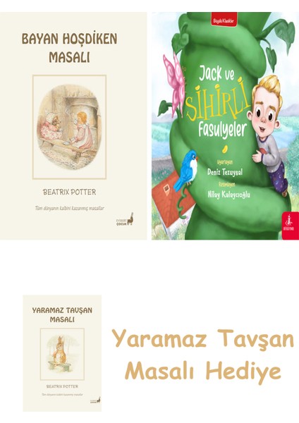 Beatrix Potter 6 - Bayan Hoşdiken Masalı + Jack ve Sihirli Fasulyeler + Yaramaz Tavşan Masalı