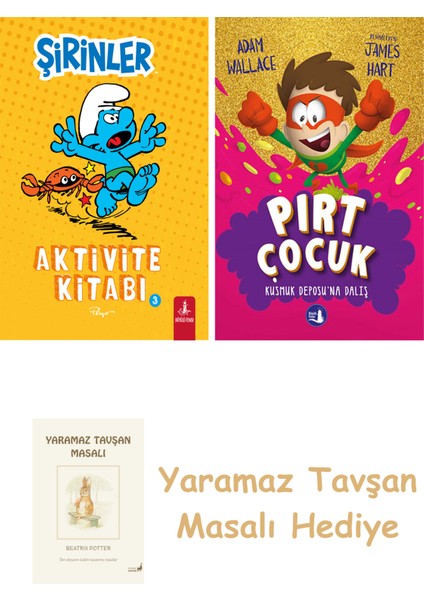 Şirinler - Aktivite Kitabı 3 + Pırt Çocuk 3 - Kusmuk Deposuna Dalış + Yaramaz Tavşan Masalı