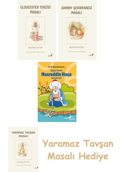 + Beatrix Potter 21 - Johnny Şehirfaresi Masalı + Çağdaş Yorumla Nasreddin Hoca - Karikatür/şiir