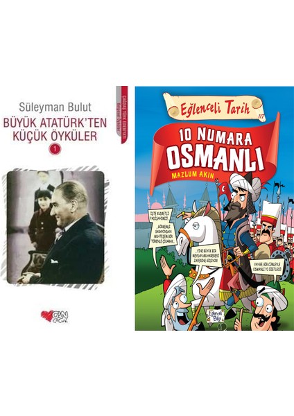 Büyük Atatürk'ten Küçük Öyküler 1 (Süleyman Bulut) ve 10 Numara Osmanlı