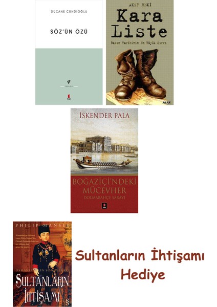 Söz'ün Özü + Kara Liste + Boğaziçi'ndeki Mücevher + Her Şeyin An... + Sultanların Ihtişamı