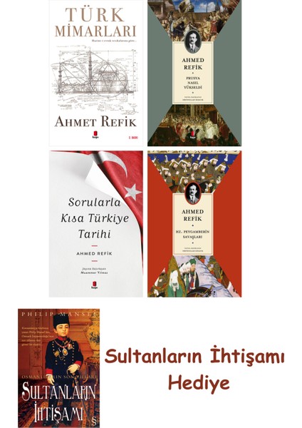 Türk Mimarları + Prusya Nasıl Yükseldi + Sorularla Kısa Türkiye ... + Sultanların Ihtişamı