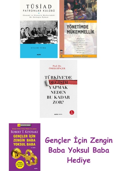 Tüsiad Patronlar Kulübü + Yönetimde Mükemmellik + Türkiye'de Değişim Yapmak Neden Bu Kadar Zor?