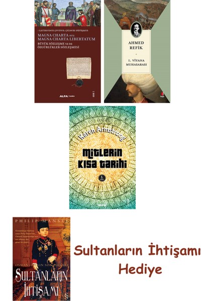 Büyük Sözleşme Ya Da Özgürlükler Sözleşmesi + 1. Viyana Muhasara... + Sultanların Ihtişamı