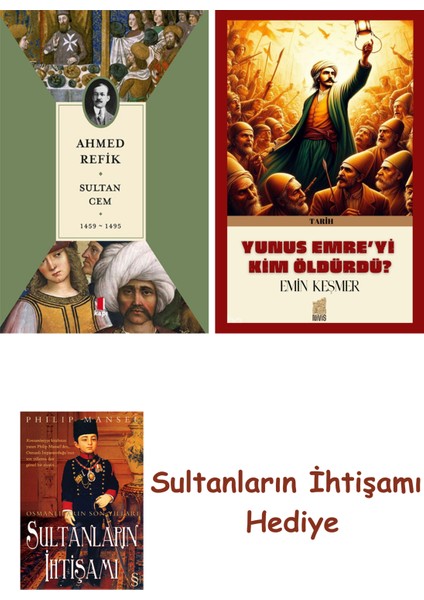 Sultan Cem 1459-1495 + Yunus Emre’yi Kim Öldürdü ? + Her Şeyin A... + Sultanların Ihtişamı