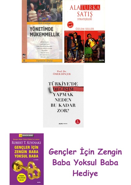 Yönetimde Mükemmellik + Alaturka Satış Stratejileri + Türkiye'de Değişim Yapmak Neden Bu Kadar Zor?