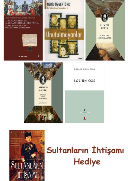 Büyük Sözleşme Ya Da Özgürlükler Sözleşmesi + Unutulmayanlar + 1... + Sultanların Ihtişamı