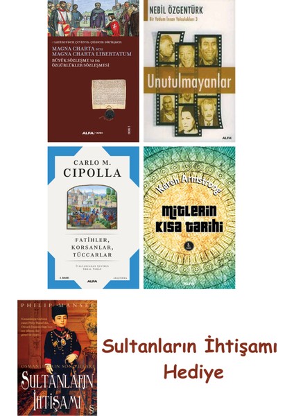 Büyük Sözleşme Ya Da Özgürlükler Sözleşmesi + Unutulmayanlar + F... + Sultanların Ihtişamı