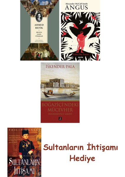 Prusya Nasıl Yükseldi + Angus + Boğaziçi'ndeki Mücevher + Her Şe... + Sultanların Ihtişamı
