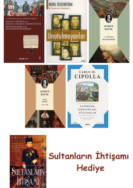 Büyük Sözleşme Ya Da Özgürlükler Sözleşmesi + Unutulmayanlar + 1... + Sultanların Ihtişamı
