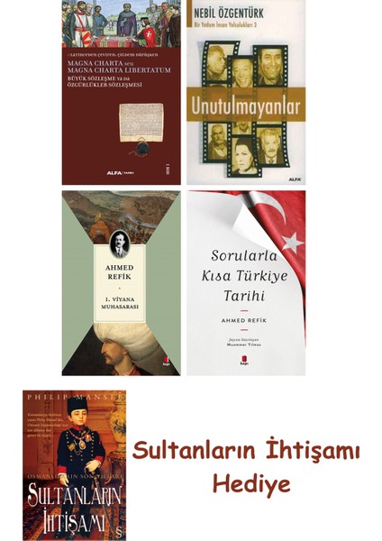 Büyük Sözleşme Ya Da Özgürlükler Sözleşmesi + Unutulmayanlar + 1... + Sultanların Ihtişamı
