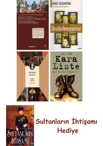 Büyük Sözleşme Ya Da Özgürlükler Sözleşmesi + Unutulmayanlar + L... + Sultanların Ihtişamı