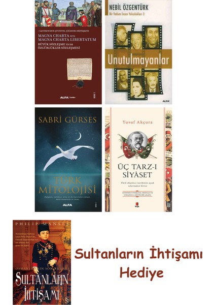 Büyük Sözleşme Ya Da Özgürlükler Sözleşmesi + Unutulmayanlar + T... + Sultanların Ihtişamı