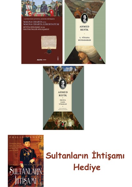 Büyük Sözleşme Ya Da Özgürlükler Sözleşmesi + 1. Viyana Muhasara... + Sultanların Ihtişamı