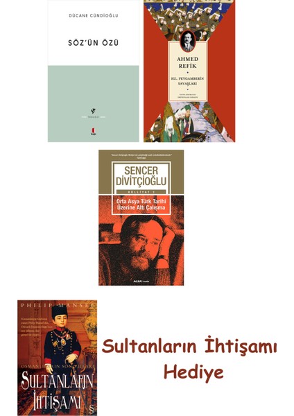 Söz'ün Özü + Hz. Peygamberin Savaşları + Orta Asya Türk Tarihi Ü... + Sultanların Ihtişamı