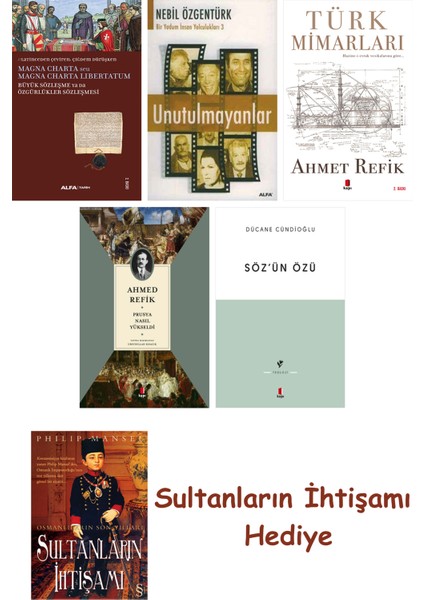 Büyük Sözleşme Ya Da Özgürlükler Sözleşmesi + Unutulmayanlar + T... + Sultanların Ihtişamı