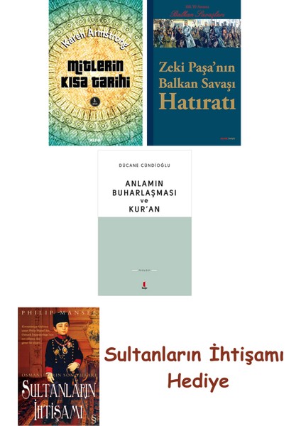 Mitlerin Kısa Tarihi + Zeki Paşa'nın Balkan Savaşı Hatıratı + An... + Sultanların Ihtişamı