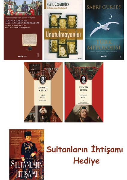 Büyük Sözleşme Ya Da Özgürlükler Sözleşmesi + Unutulmayanlar + T... + Sultanların Ihtişamı