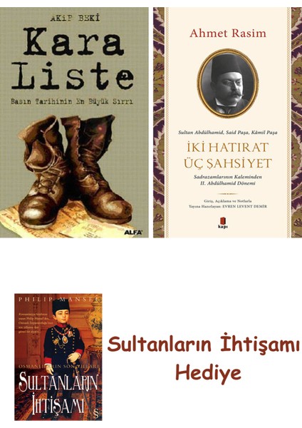 Kara Liste + Iki Hatırat Üç Şahsiyet + Her Şeyin Anlamı
