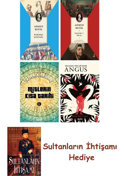 Kabakçı Mustafa + Tesavir-I Rical + Mitlerin Kısa Tarihi + Angus... + Sultanların Ihtişamı