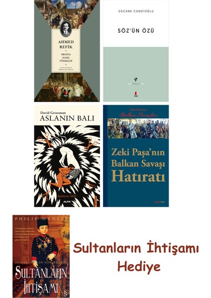 Prusya Nasıl Yükseldi + Söz'ün Özü + Aslanın Balı + Zeki Paşa'nı... + Sultanların Ihtişamı