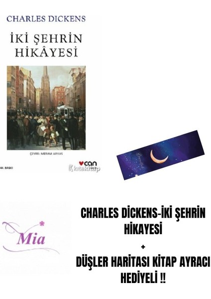 Charles Dickens-Iki Şehrin Hikayesi + Düşler Haritası Kitap Ayracı Hediyeli !!